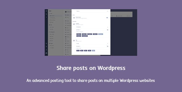 Advanced tool to share posts instantly on multiple WordPress websites
