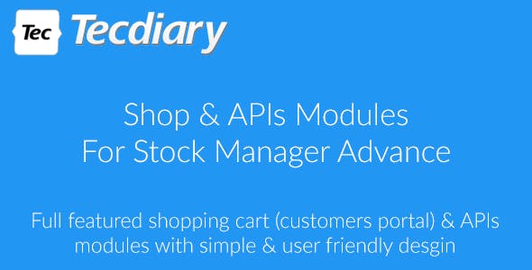 Shop (Shopping Cart) & APIs Modules for Stock Manager Advance